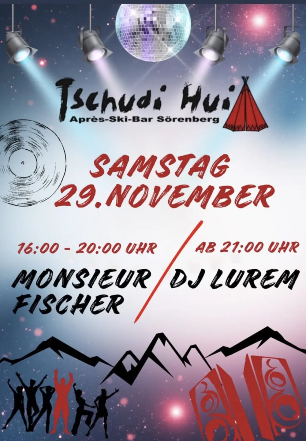 Flyer Après-Ski-Bar Tschudi Hui, Sörenberg: Monsieur Fischer und DJ Lurem